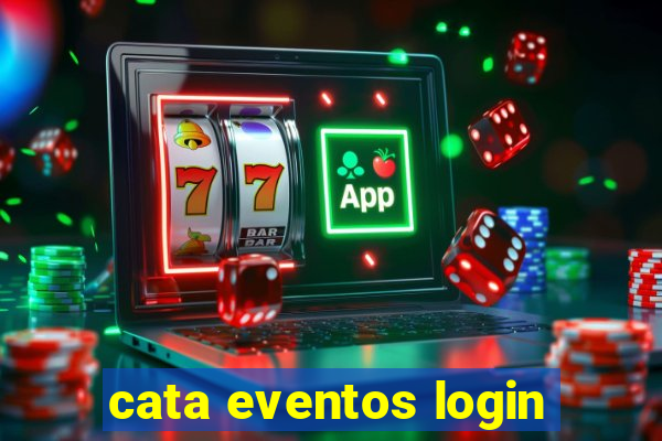 cata eventos login